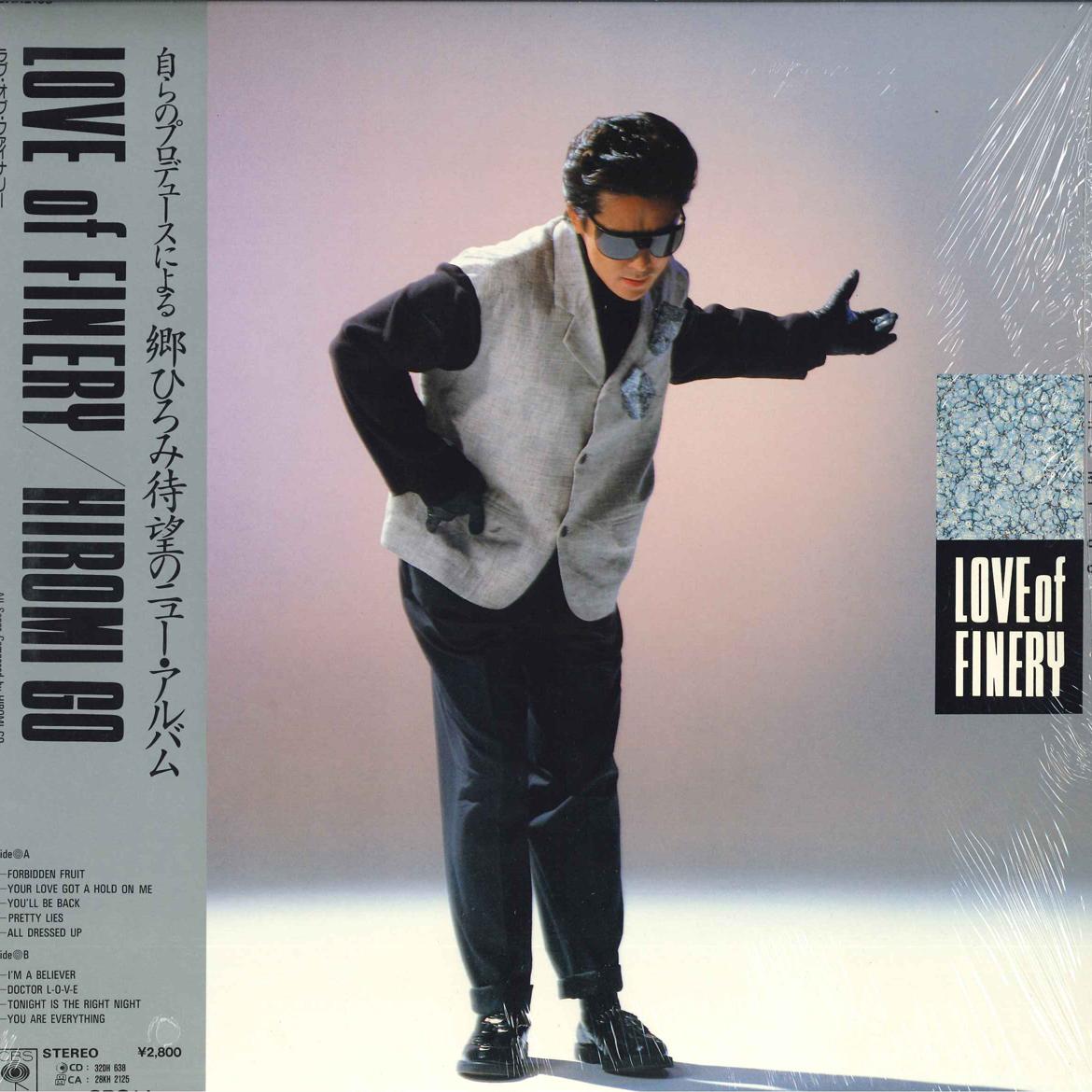 LP Record HIROMI GO - Love Of Finery 28AH2163 CBS SONY 1987 Japan Obi Japanese Pop/Rock
LP Record HIROMI GO - Love Of Finery 28AH2163 CBS SONY 1987 Japan Obi Japanese Pop/Rock