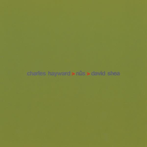 CD CHARLES HAYWARD NS DAVID SHEA - Sub Rosa Sessions Bari October 19 QUANTUM204 Sub Rosa 1997 Japan Dance & Electronica Used
CD CHARLES HAYWARD NS DAVID SHEA - Sub Rosa Sessions Bari October 19 QUANTUM204 Sub Rosa 1997 Japan Dance & Electronica Used