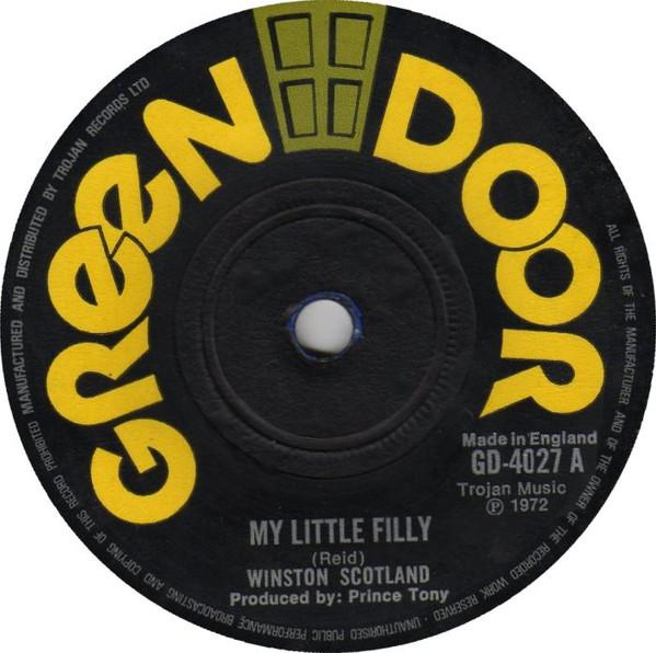 7inch Record WINSTON SCOTLAND / BUNNY BROWN - My Little Filly / My Girl GD4027 Green Door 1972 UK Reggae, Ska & Dub Used
7inch Record WINSTON SCOTLAND / BUNNY BROWN - My Little Filly / My Girl GD4027 Green Door 1972 UK Reggae, Ska & Dub Used