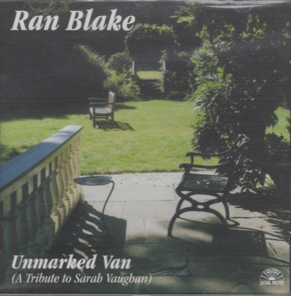 CD RAN BLAKE - Unmarked Van (A Tribute To Sarah Va 1212272 Soul Note 1997 Italy Jazz Used
CD RAN BLAKE - Unmarked Van (A Tribute To Sarah Va 1212272 Soul Note 1997 Italy Jazz Used