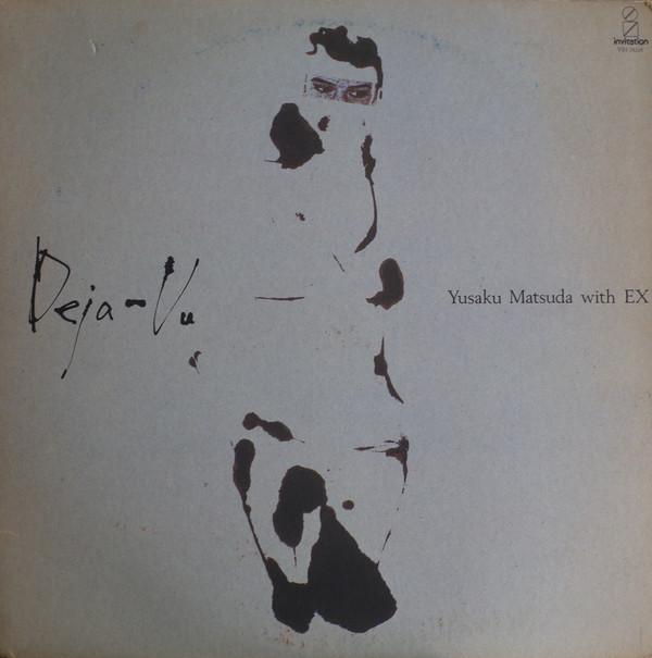 LP Record YUSAKU MATSUDA - Deja-vu VIH28210 INVITATION 1985 Japan Obi Japanese Pop/Rock Used
LP Record YUSAKU MATSUDA - Deja-vu VIH28210 INVITATION 1985 Japan Obi Japanese Pop/Rock Used