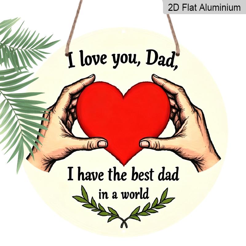 2D Flat, 1pc I Love You Dad Round Metal Wall Sign - Retro Pastoral Aluminum Tin Plaque Suitable for Father s Day Gift, Garage, Cafe Decor - Vintage 7.87×7.87inch
2D Flat, 1pc I Love You Dad Round Metal Wall Sign - Retro Pastoral Aluminum Tin Plaque Suitable for Father s Day Gift, Garage, Cafe Decor - Vintage 7.87×7.87inch