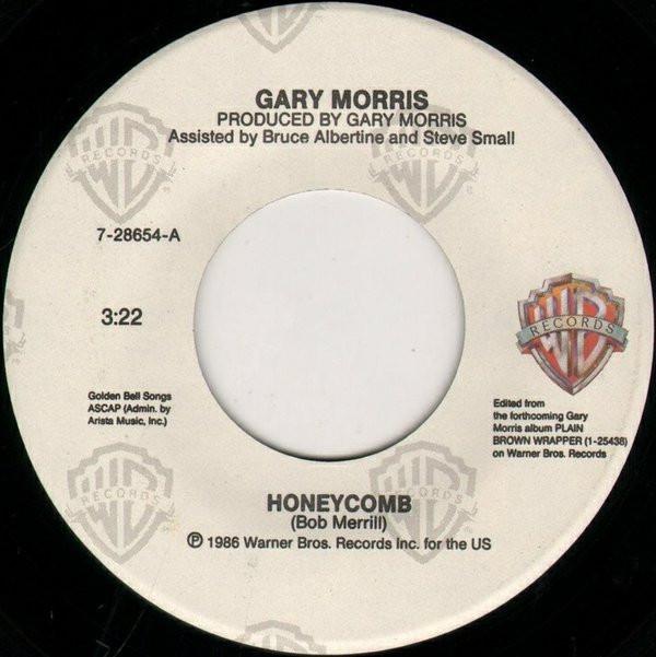 7inch Record GARY MORRIS - Honeycomb / Whoever s Watchin 728654 Warner Bros. Re 1986 US Folk Used
7inch Record GARY MORRIS - Honeycomb / Whoever s Watchin 728654 Warner Bros. Re 1986 US Folk Used