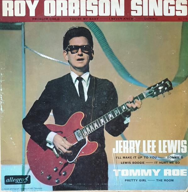 LP Record ROY ORBISON JERRY LEE LEWIS TOMMY Roy Orbison Sings ALL778 Allegro Records 1965 UK Rock Used
LP Record ROY ORBISON JERRY LEE LEWIS TOMMY Roy Orbison Sings ALL778 Allegro Records 1965 UK Rock Used