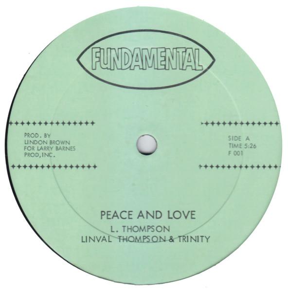 12inch Record LINVAL THOMPSON / TRINITY (4) - Peace And Love F001 Fundamental Rec 197- US Reggae, Ska & Dub Used
12inch Record LINVAL THOMPSON / TRINITY (4) - Peace And Love F001 Fundamental Rec 197- US Reggae, Ska & Dub Used