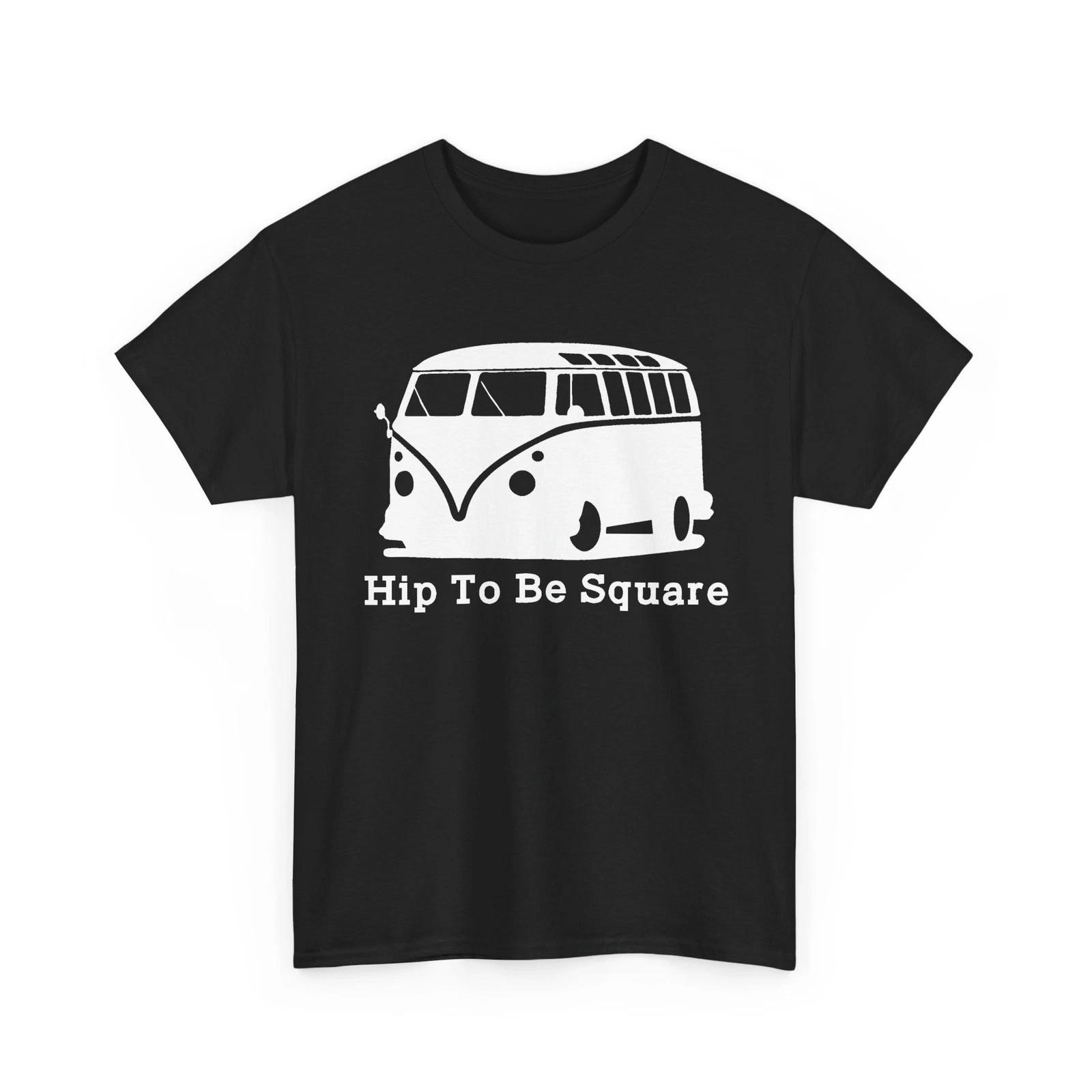 Hip to Be Square Hippie Bus Unisex Heavy Cotton TShirt 4XL
Hip to Be Square Hippie Bus Unisex Heavy Cotton TShirt 4XL