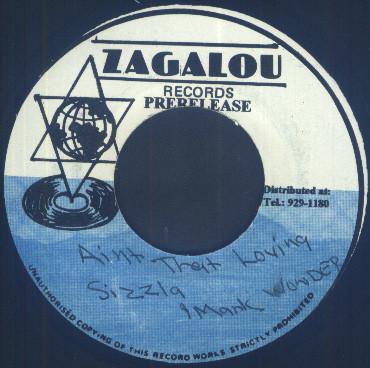 7inch Record SIZZLA / MARK WONDER - Ain t That Loving NONE Zagalou Records Jamaica Reggae, Ska & Dub Used
7inch Record SIZZLA / MARK WONDER - Ain t That Loving NONE Zagalou Records Jamaica Reggae, Ska & Dub Used