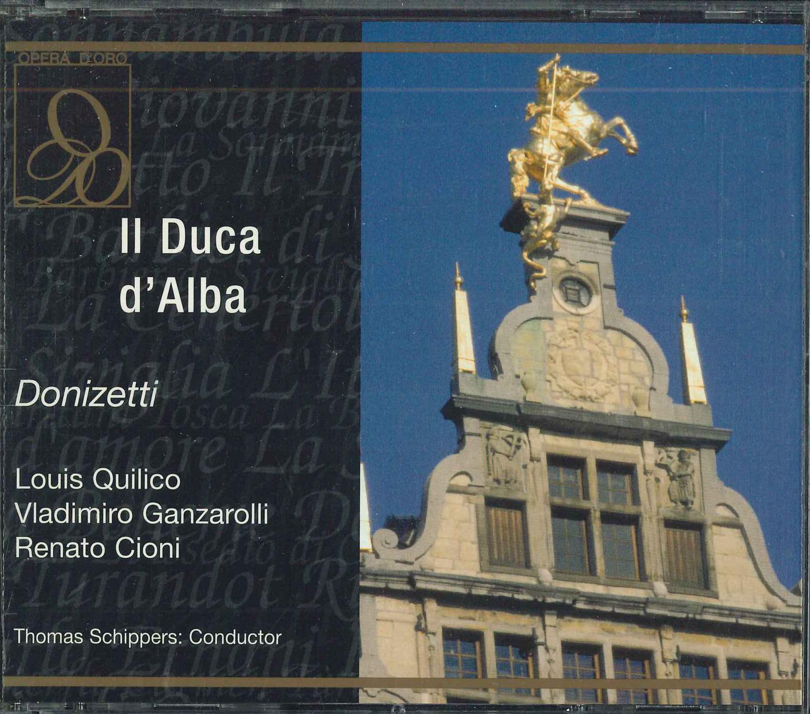CD TRIESTE PHILHARMONIC.O Donizetti Il Duca Dalba Schipper OPD1178 OPERA DORO US Classical Used
CD TRIESTE PHILHARMONIC.O Donizetti Il Duca Dalba Schipper OPD1178 OPERA DORO US Classical Used