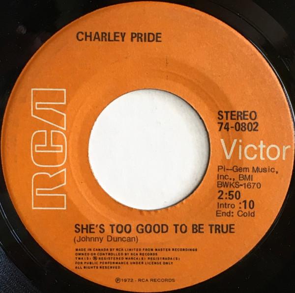 7-дюймовая пластинка CHARLEY PRIDE - Она слишком хороша, чтобы быть правдой / Она T 740802 RCA Victor 1972 Канада Фолк Б/У
7-дюймовая пластинка CHARLEY PRIDE - Она слишком хороша, чтобы быть правдой / Она T 740802 RCA Victor 1972 Канада Фолк Б/У