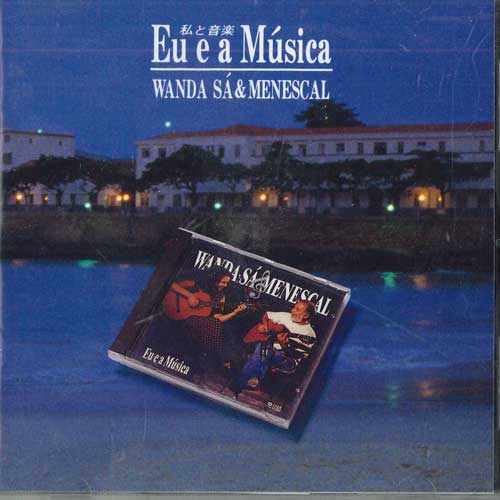 CD WANDA SA &MENESCAL - Eu E A Musica Wanda Sa&menescal FRCZ1001 POLY GRAM Japan Rock Used
CD WANDA SA &MENESCAL - Eu E A Musica Wanda Sa&menescal FRCZ1001 POLY GRAM Japan Rock Used