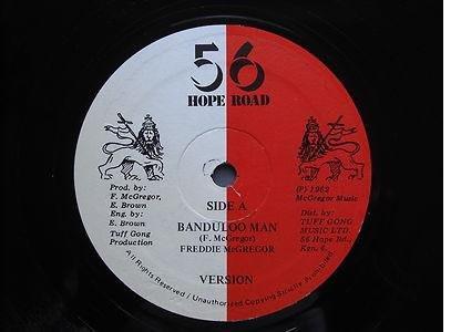 12inch Record FREDDIE MCGREGOR - Banduloo Man NONE 56 Hope Road 1982 Jamaica Reggae, Ska & Dub Used
12inch Record FREDDIE MCGREGOR - Banduloo Man NONE 56 Hope Road 1982 Jamaica Reggae, Ska & Dub Used