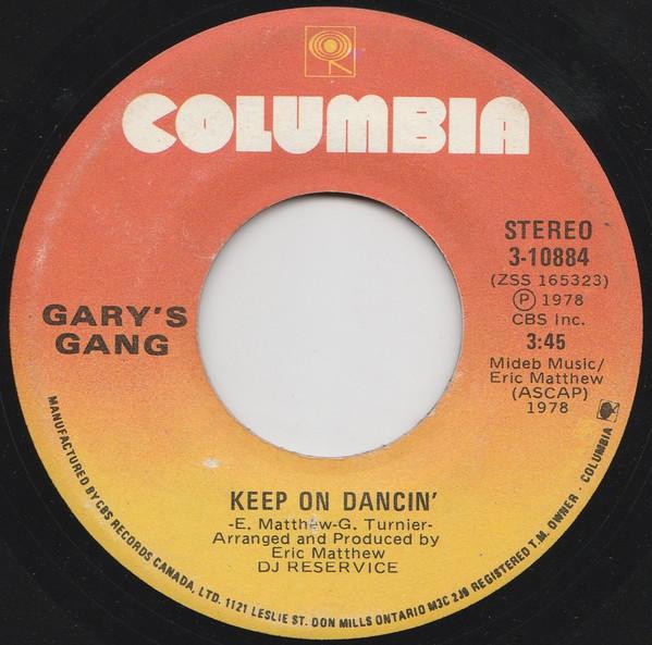 7inch Record GARY S GANG - Keep On Dancin / Do It At The Disc 310884 Columbia 1978 Canada Soul/Funk Used
7inch Record GARY S GANG - Keep On Dancin / Do It At The Disc 310884 Columbia 1978 Canada Soul/Funk Used