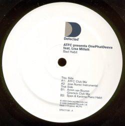 12inch Record ATFC, ONEPHATDEEVA, LISA MILLETT - Bad Habit DFECT19X Defected 2000 US Dance & Electronica Used
12inch Record ATFC, ONEPHATDEEVA, LISA MILLETT - Bad Habit DFECT19X Defected 2000 US Dance & Electronica Used