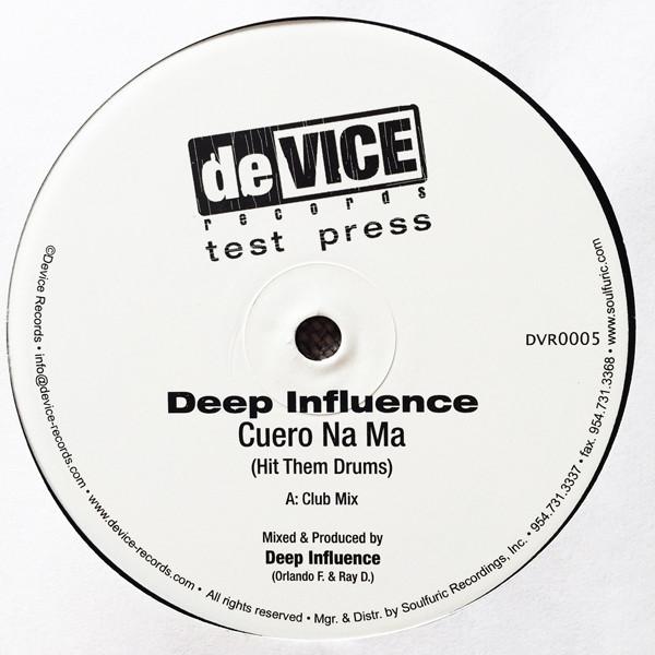12inch Record DEEP INFLUENCE - Cuero Na Ma (Hit Them Drums) DVR0005 deVice Records 2004 US Dance & Electronica Used
12inch Record DEEP INFLUENCE - Cuero Na Ma (Hit Them Drums) DVR0005 deVice Records 2004 US Dance & Electronica Used