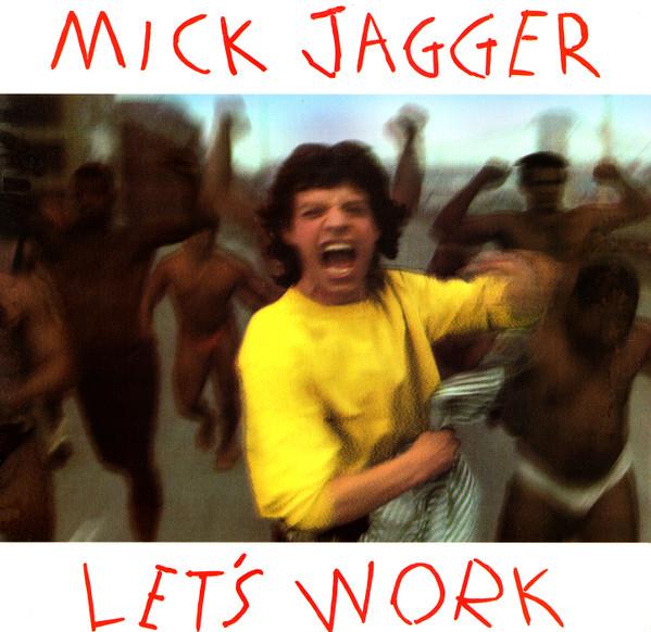 12inch Record MICK JAGGER - Let s Work / Catch As Catch Can 4406926 COLUMBIA 1987 US Rock Used
12inch Record MICK JAGGER - Let s Work / Catch As Catch Can 4406926 COLUMBIA 1987 US Rock Used