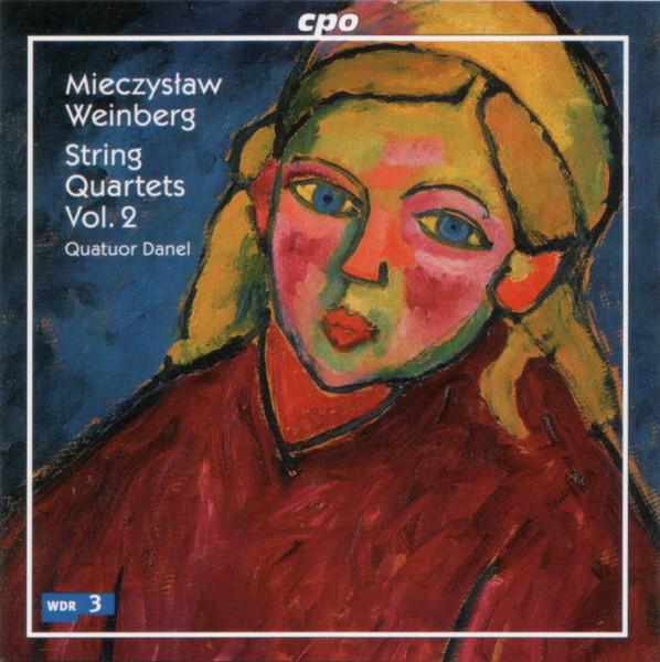 CD DANEL QUARTET - Weinberg: String Quartets Volume 2 7773922 cpo 2008 Germany Classical Used
CD DANEL QUARTET - Weinberg: String Quartets Volume 2 7773922 cpo 2008 Germany Classical Used