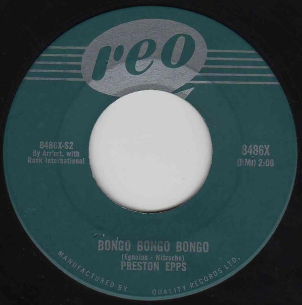 7inch Record PRESTON EPPS - Bongo Bongo Bongo / Hully Gully Bon 8486X Reo 1960 Canada Rock Used
7inch Record PRESTON EPPS - Bongo Bongo Bongo / Hully Gully Bon 8486X Reo 1960 Canada Rock Used