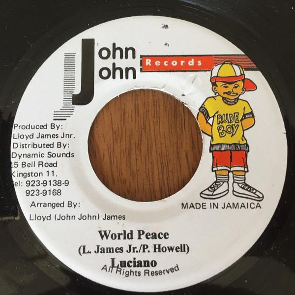 7inch Record LUCIANO - World Peace NONE John John Recor 2003 Jamaica Reggae, Ska & Dub Used
7inch Record LUCIANO - World Peace NONE John John Recor 2003 Jamaica Reggae, Ska & Dub Used