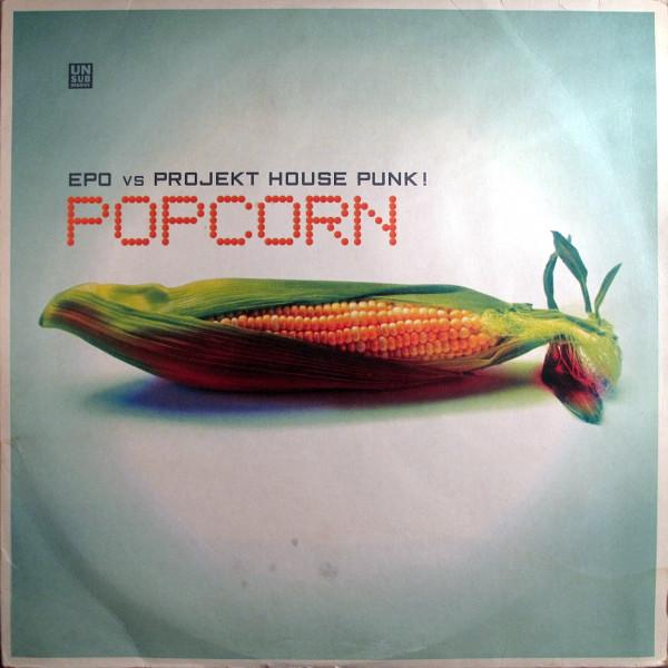 12inch Record E.P.O., PROJEKT HOUSE PUNK! - Popcorn USM0416 Unsubmissive Re 2000 Germany Dance & Electronica Used
12inch Record E.P.O., PROJEKT HOUSE PUNK! - Popcorn USM0416 Unsubmissive Re 2000 Germany Dance & Electronica Used