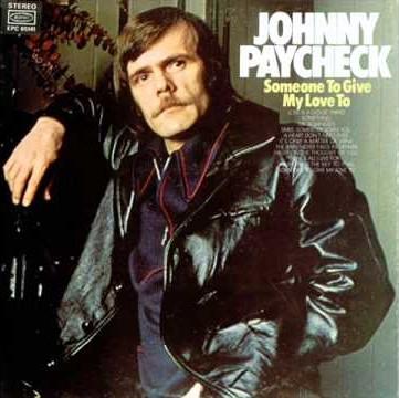 LP Record JOHNNY PAYCHECK - Someone To Give My Love To EPC65141 Epic 1972 UK Folk Used
LP Record JOHNNY PAYCHECK - Someone To Give My Love To EPC65141 Epic 1972 UK Folk Used