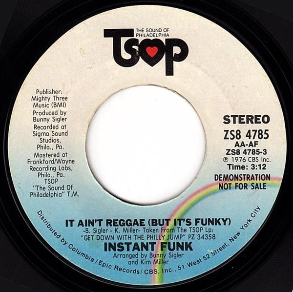 7inch Record INSTANT FUNK It Aint Reggae But Its Funky ZS84785PROMO TSOP 1976 US SoulFunk Used
7inch Record INSTANT FUNK It Aint Reggae But Its Funky ZS84785PROMO TSOP 1976 US SoulFunk Used