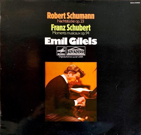 LP Record ROBERT SCHUMANN / FRANZ SCHUBERT - - Nachtstücke Op. 23 / Moments Musica 92515 Melodia / Parna Germany Classical Used
LP Record ROBERT SCHUMANN / FRANZ SCHUBERT - - Nachtstücke Op. 23 / Moments Musica 92515 Melodia / Parna Germany Classical Used