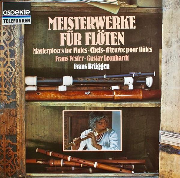 LP Record FRANS BRÜGGEN • FRANS VESTER • GUST - Meisterwerke Für Flöten • Masterpi 641346AH Telefunken Germany Classical Used
LP Record FRANS BRÜGGEN • FRANS VESTER • GUST - Meisterwerke Für Flöten • Masterpi 641346AH Telefunken Germany Classical Used