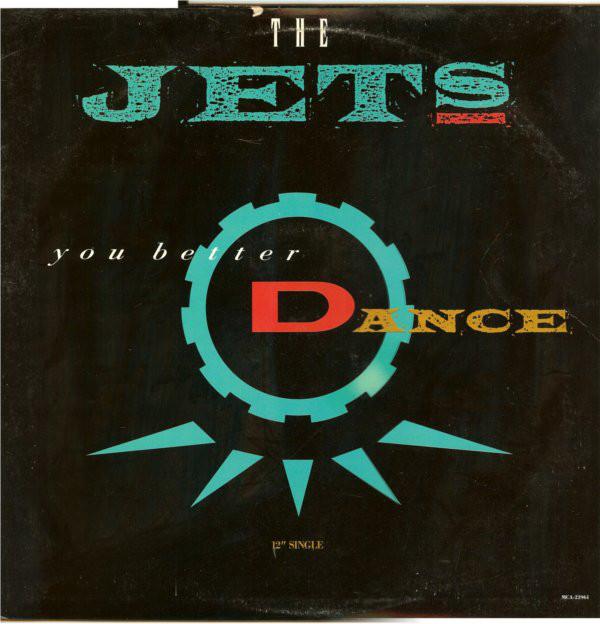 12inch Record JETS - You Better Dance (Justin Strauss Re MCA23961 MCA Records 1989 US Dance & Electronica Used
12inch Record JETS - You Better Dance (Justin Strauss Re MCA23961 MCA Records 1989 US Dance & Electronica Used