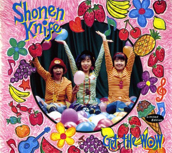 CD SHONEN KNIFE - Get The Wow CAUG003CDL August Records 1993 UK Japanese Pop/Rock Used
CD SHONEN KNIFE - Get The Wow CAUG003CDL August Records 1993 UK Japanese Pop/Rock Used