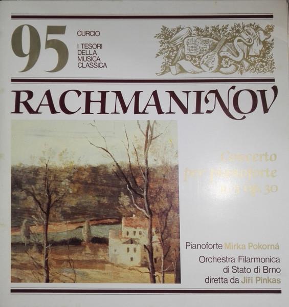 LP Record SERGEI VASILYEVICH RACHMANINOFF, MI - Concerto N. 3 In Re Min. Per Pianof TMC95 Curcio 1981 Italy Classical Used
LP Record SERGEI VASILYEVICH RACHMANINOFF, MI - Concerto N. 3 In Re Min. Per Pianof TMC95 Curcio 1981 Italy Classical Used