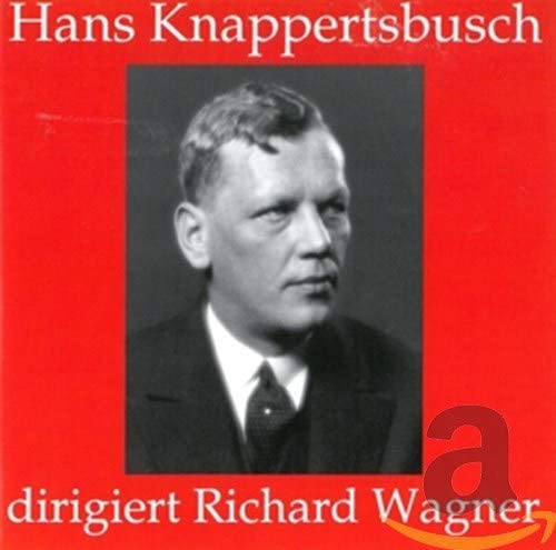 CD KNAPPERTSBUSCH; WAGNER - Hans Knappertsbusch dirigiert Richa 90286 Japan Classical Used
CD KNAPPERTSBUSCH; WAGNER - Hans Knappertsbusch dirigiert Richa 90286 Japan Classical Used