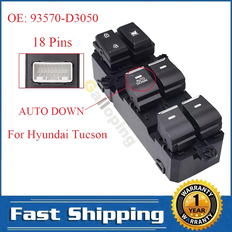 For Hyundai Tucson 2016 2017 2018 Electric Power Master Window Switch Control Regulator Button 93570-D3050 Car Accessories
For Hyundai Tucson 2016 2017 2018 Electric Power Master Window Switch Control Regulator Button 93570-D3050 Car Accessories