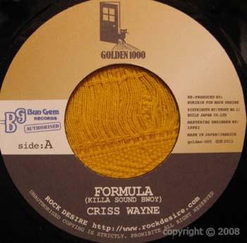 7inch Record CRISS WAYNE - Formula (Killa Sound Boy) GOLDEN005 GOLDEN 1000 2011 Japan Reggae, Ska & Dub Used
7inch Record CRISS WAYNE - Formula (Killa Sound Boy) GOLDEN005 GOLDEN 1000 2011 Japan Reggae, Ska & Dub Used