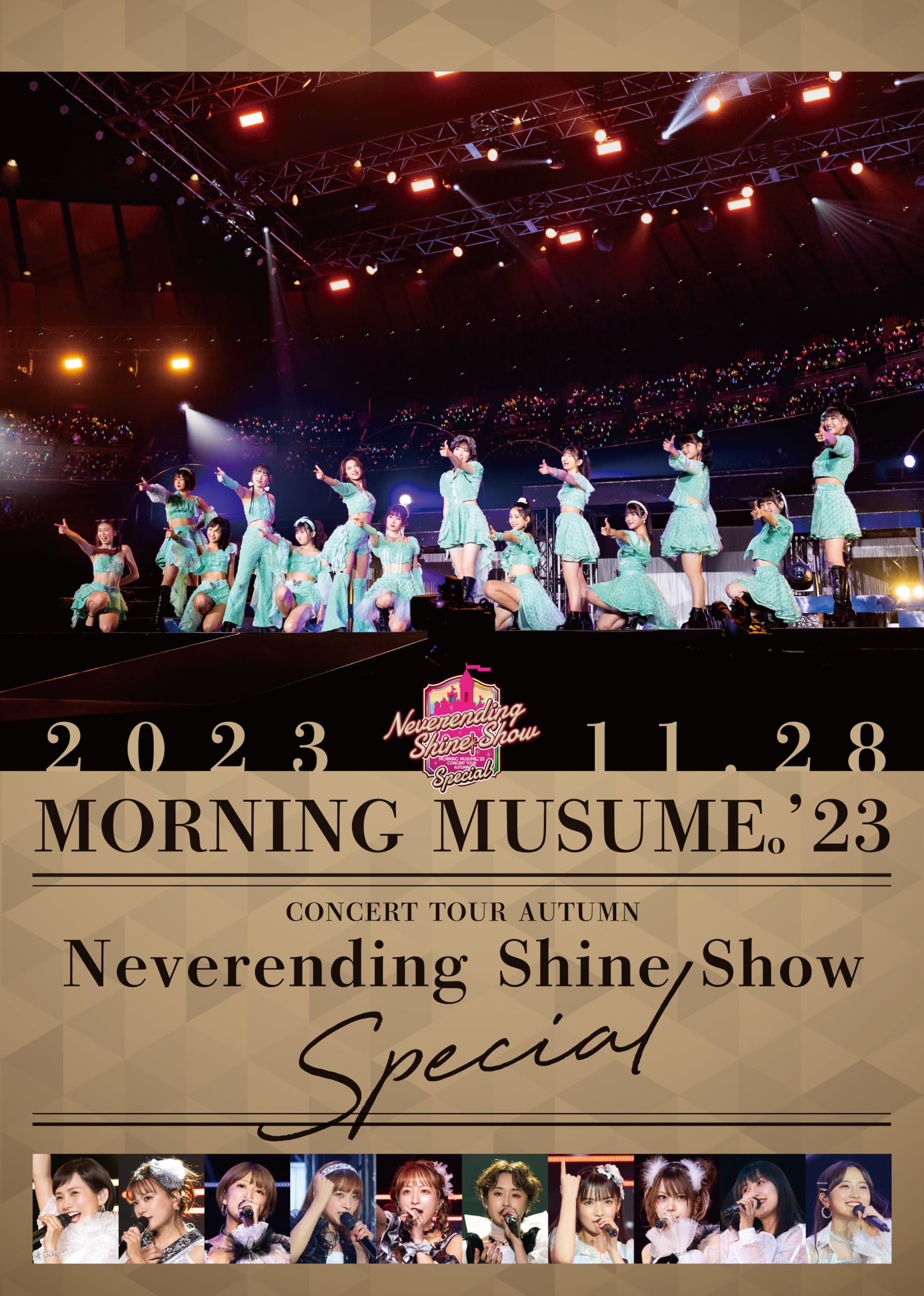 Morning Concert Tour Autumn Shine SPECIAL Musume. 23 Neverending Show (DVD) (No bonus)
Morning Concert Tour Autumn Shine SPECIAL Musume. 23 Neverending Show (DVD) (No bonus)