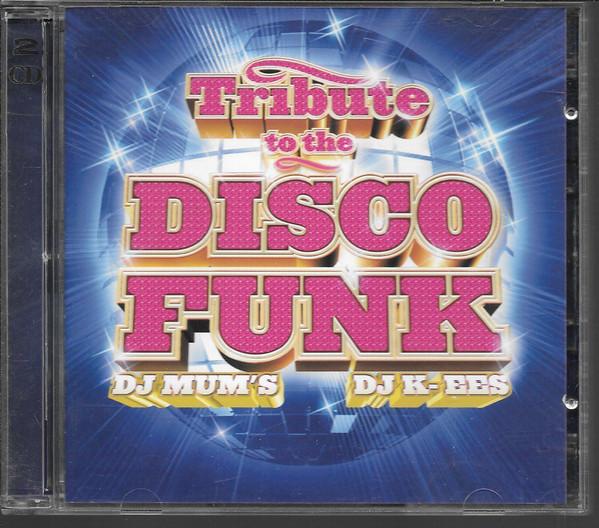 CD VARIOUS - Tribute to Disco Funk SMM5190012 Sony Music Medi 2004 France Dance & Electronica Used
CD VARIOUS - Tribute to Disco Funk SMM5190012 Sony Music Medi 2004 France Dance & Electronica Used