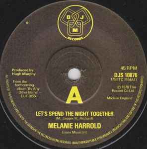 7inch Record MELANIE HARROLD Lets Spend The Night Together DJS10876 DJM Records 1978 UK CountryFolk Used
7inch Record MELANIE HARROLD Lets Spend The Night Together DJS10876 DJM Records 1978 UK CountryFolk Used