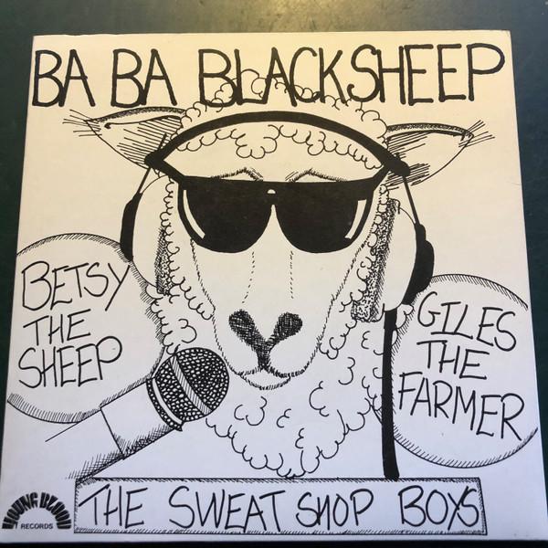 7inch Record BETSY GILES SWEAT SHOP BOYS Ba Ba Black Sheep ASH030 Young Blood UK Pop Used
7inch Record BETSY GILES SWEAT SHOP BOYS Ba Ba Black Sheep ASH030 Young Blood UK Pop Used