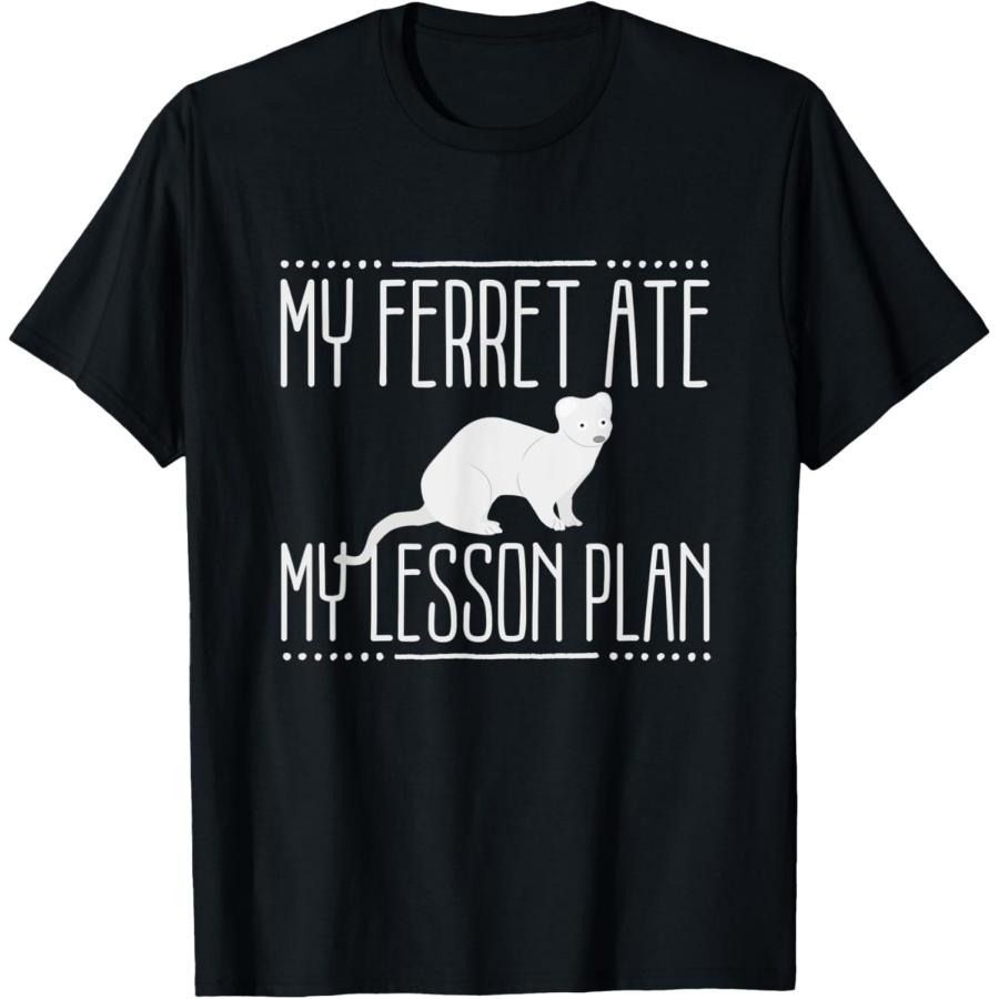 My Ferret Ate My Lesson Plan Funny Teacher Sarcastic Gift T-Shirt XXXXXL чёрный
My Ferret Ate My Lesson Plan Funny Teacher Sarcastic Gift T-Shirt XXXXXL чёрный