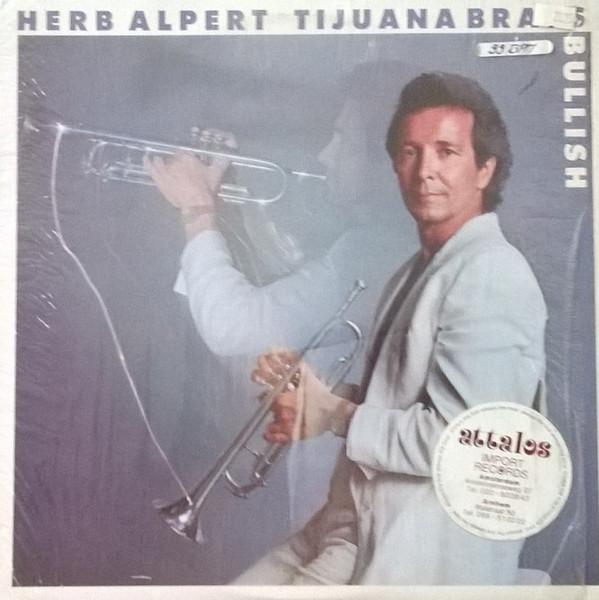 12inch Record HERB ALPERT & THE TIJUANA BRASS - Bullish / Oriental Eyes SP12104 A&M Records 1984 US Soul/Funk Used
12inch Record HERB ALPERT & THE TIJUANA BRASS - Bullish / Oriental Eyes SP12104 A&M Records 1984 US Soul/Funk Used