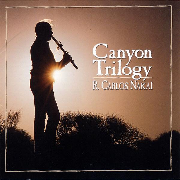 CD R. CARLOS NAKAI - Canyon Trilogy (Native American Flu CR610 Canyon Records 2003 US World Music Used
CD R. CARLOS NAKAI - Canyon Trilogy (Native American Flu CR610 Canyon Records 2003 US World Music Used