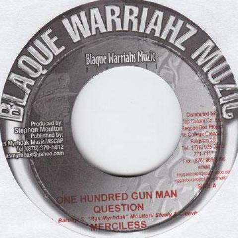7inch Record MERCILESS / BAIJY MAN - One Hundred Gun Man Question / Gone Blaque Warriahz 2006 Jamaica Reggae, Ska & Dub
7inch Record MERCILESS / BAIJY MAN - One Hundred Gun Man Question / Gone Blaque Warriahz 2006 Jamaica Reggae, Ska & Dub