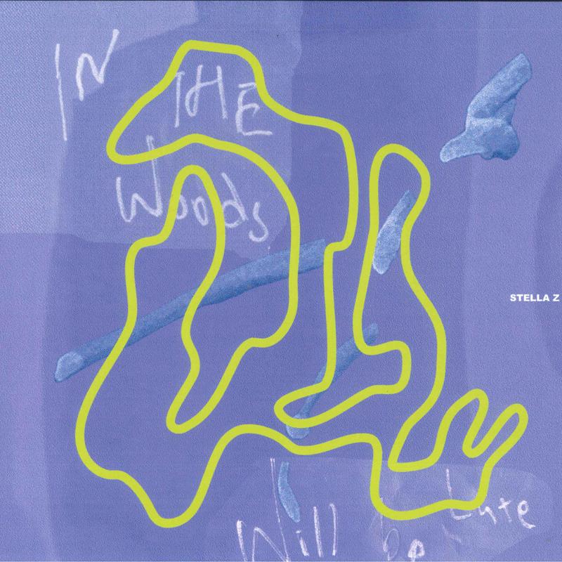 LP Record STELLA Z - In The Woods, Will Be LATE TP01 THIRD PLACE 2023 UK Dance & Electronica
LP Record STELLA Z - In The Woods, Will Be LATE TP01 THIRD PLACE 2023 UK Dance & Electronica