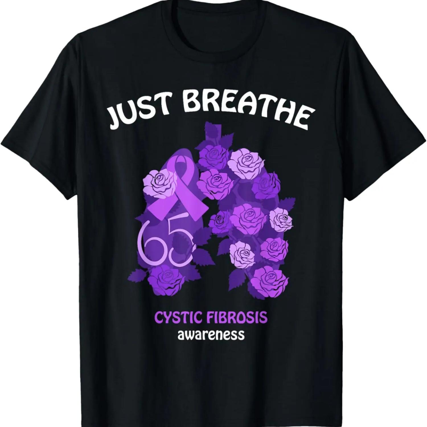 Just Breathe 65 Roses & Ribbon CF Cystic Fibrosis Awareness T-Shirt S
Just Breathe 65 Roses & Ribbon CF Cystic Fibrosis Awareness T-Shirt S