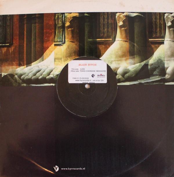 12inch Record BLAIR BITCH - Ilios / Texas Chainsaw Massacre KYR324 KYRCK PRODUCTIO 2004 Netherland Dance & Electronica Used
12inch Record BLAIR BITCH - Ilios / Texas Chainsaw Massacre KYR324 KYRCK PRODUCTIO 2004 Netherland Dance & Electronica Used