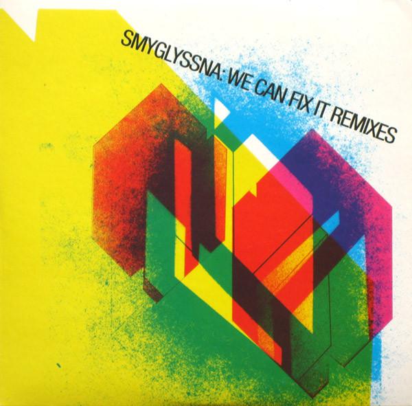 CD SMYGLYSSNA - We Can Fix It Remixes VFORM028CD Vertical Form 2003 UK Dance & Electronica Used
CD SMYGLYSSNA - We Can Fix It Remixes VFORM028CD Vertical Form 2003 UK Dance & Electronica Used