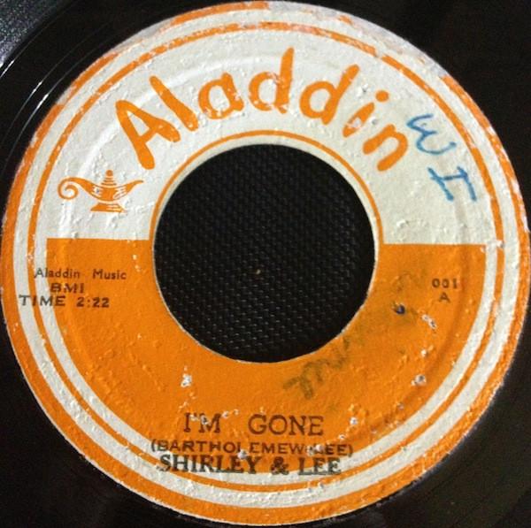 7inch Record SHIRLEY LEE Im Gone Lee Goofed 001 Aladdin Jamaica Blues Used
7inch Record SHIRLEY LEE Im Gone Lee Goofed 001 Aladdin Jamaica Blues Used