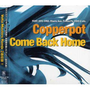 CD COPPERPOT - COME BACK HOME RRCRI80128 Revolution Reco 2008 Japan Rap & Hip-Hop/R&B Used
CD COPPERPOT - COME BACK HOME RRCRI80128 Revolution Reco 2008 Japan Rap & Hip-Hop/R&B Used