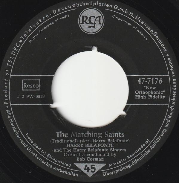 7inch Record HARRY BELAFONTE The Marching Saints Did You Hear 477176 RCA 1958 Germany Pop Used
7inch Record HARRY BELAFONTE The Marching Saints Did You Hear 477176 RCA 1958 Germany Pop Used