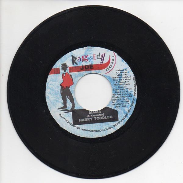 7inch Record HARRY TODDLER - Mama NONE raggedy joe 1999 Jamaica Reggae, Ska & Dub Used
7inch Record HARRY TODDLER - Mama NONE raggedy joe 1999 Jamaica Reggae, Ska & Dub Used