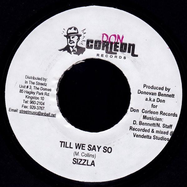 7inch Record SIZZLA - Till We Say So NONE Don Corleon Rec 2005 Jamaica Reggae, Ska & Dub Used
7inch Record SIZZLA - Till We Say So NONE Don Corleon Rec 2005 Jamaica Reggae, Ska & Dub Used